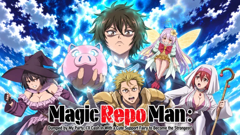 Magic Repo Man: Dumped by My Party, I’ll Cash In With a Cute Support Fairy to Become the Strongest! — кадр 1